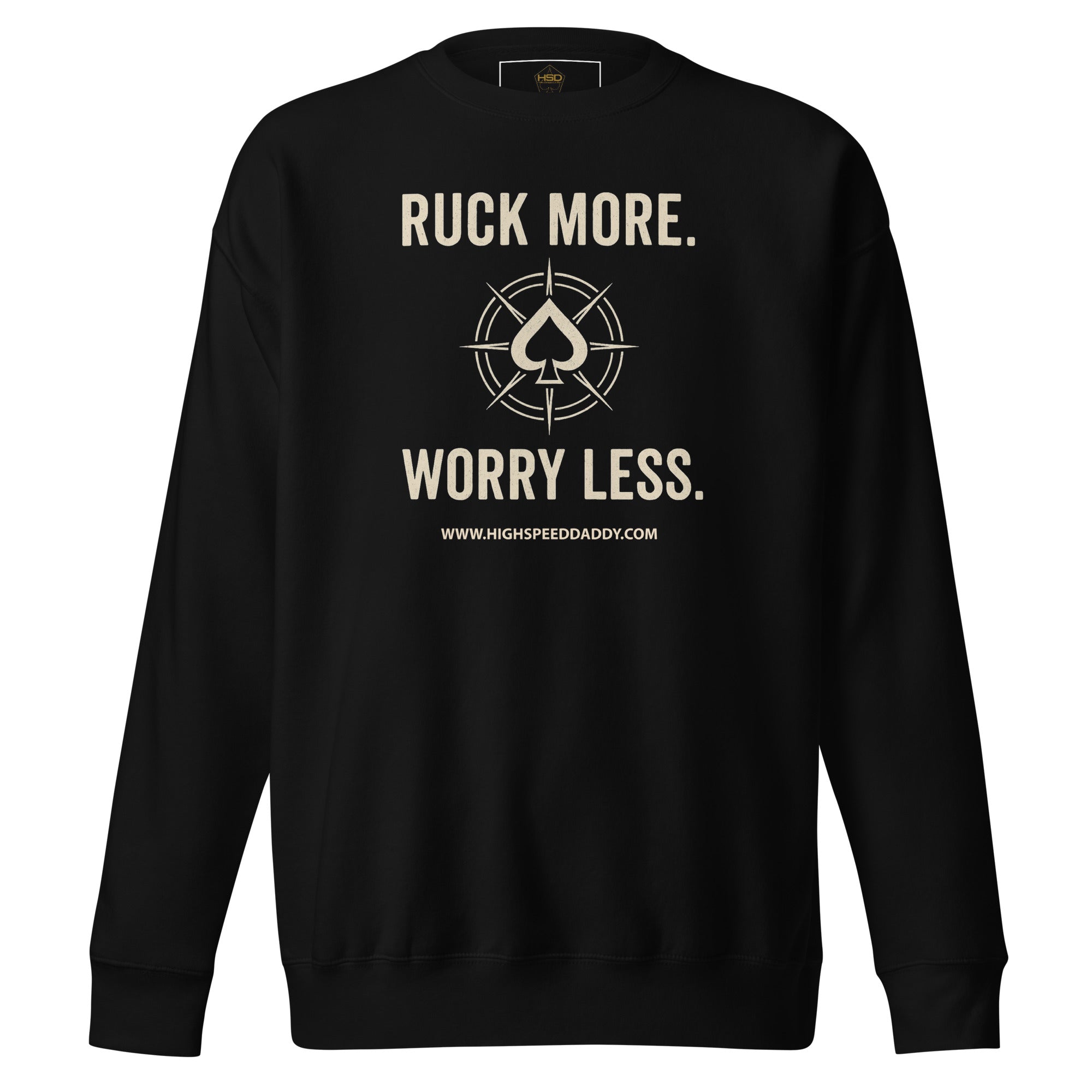 Ruck More Unisex Premium Sweatshirt